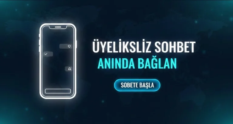 Üyeliksiz Chat Siteleri