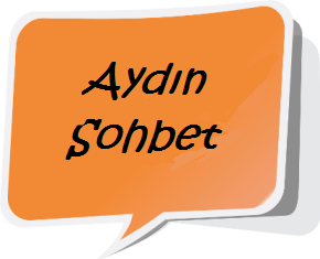 Aydın Sohbet