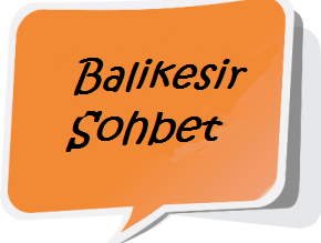 Balıkesir Sohbet