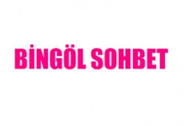 Bingöl sohbet