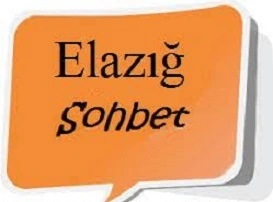 Elazığ Sohbet