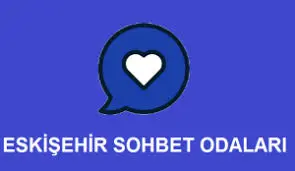 Eskişehir sohbet odaları