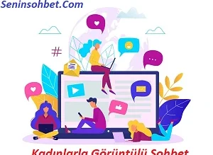 Kadınlarla Görüntülü Sohbet