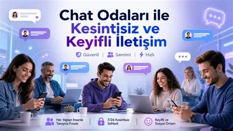 Chat Odaları İçinde Neler Oluyor?